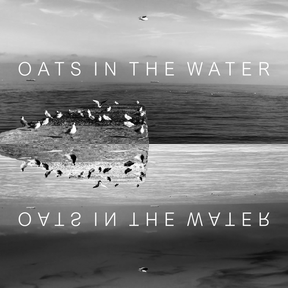 Oats in the Water album art (1000 x 1000 px jpg)