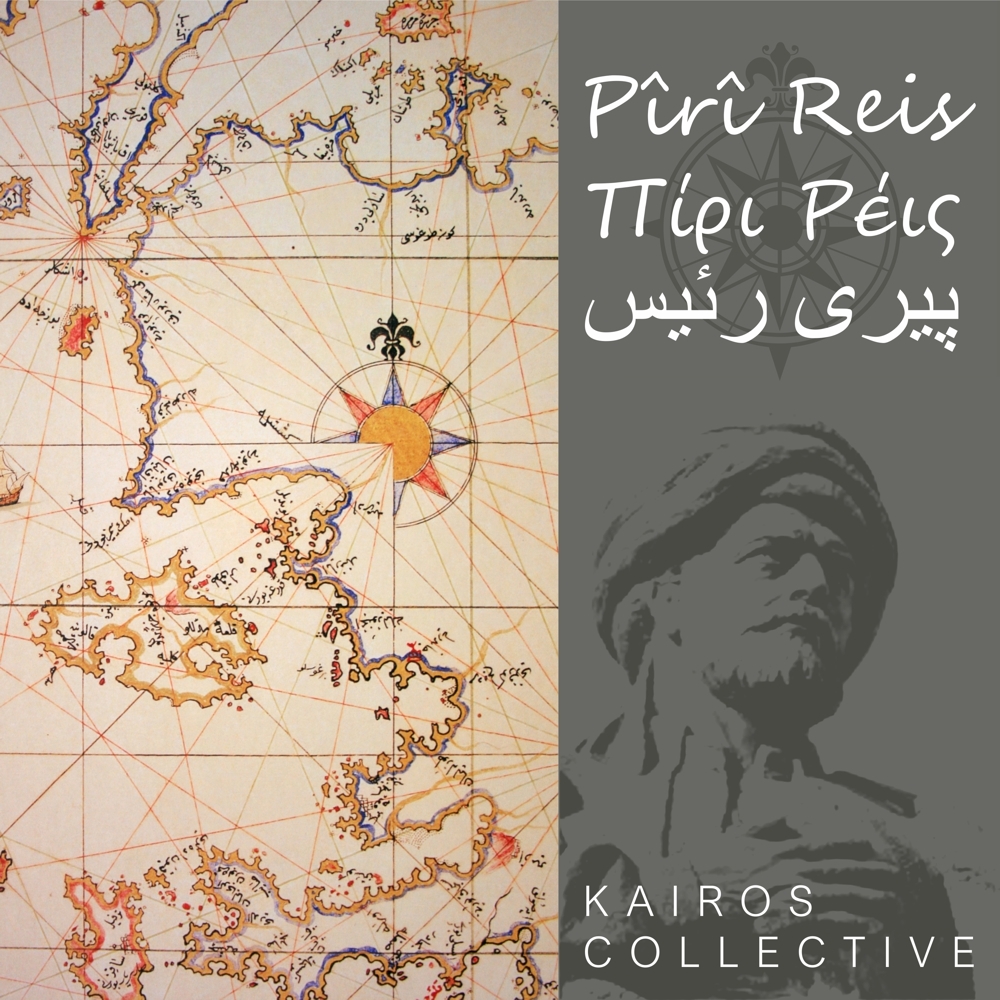 Kairos Collective - Pîrî Reis (TouMilou #1, 2017)