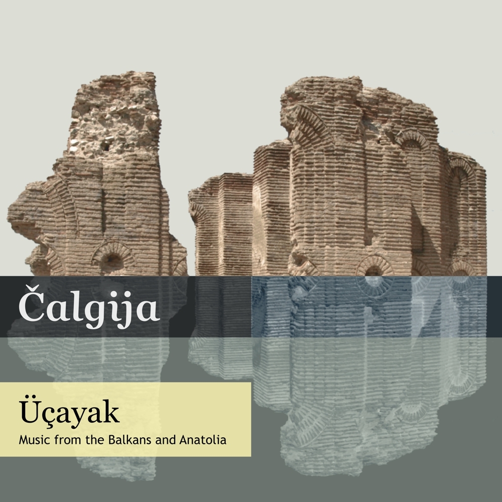 Čalgija - Üçayak (TouMilou #5, 2021)